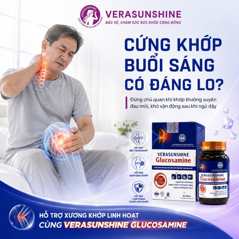 Verasunshine Glucosamine - Xương khớp suy yếu vấn đề ngày càng phổ biến hiện nay