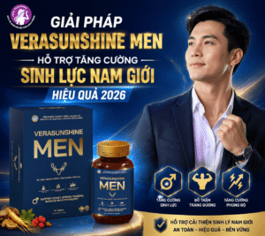 Giải pháp Verasunshine Men hỗ trợ tăng cường sinh lực nam giới hiệu quả 2026