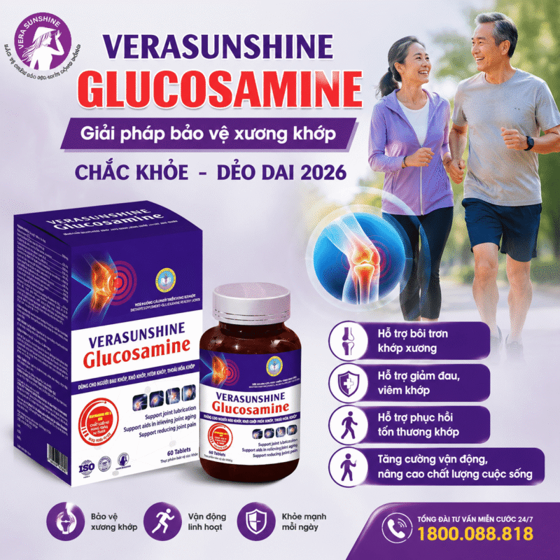 Verasunshine Glucosamine: Giải pháp bảo vệ xương khớp chắc khỏe, dẻo dai 2026@
