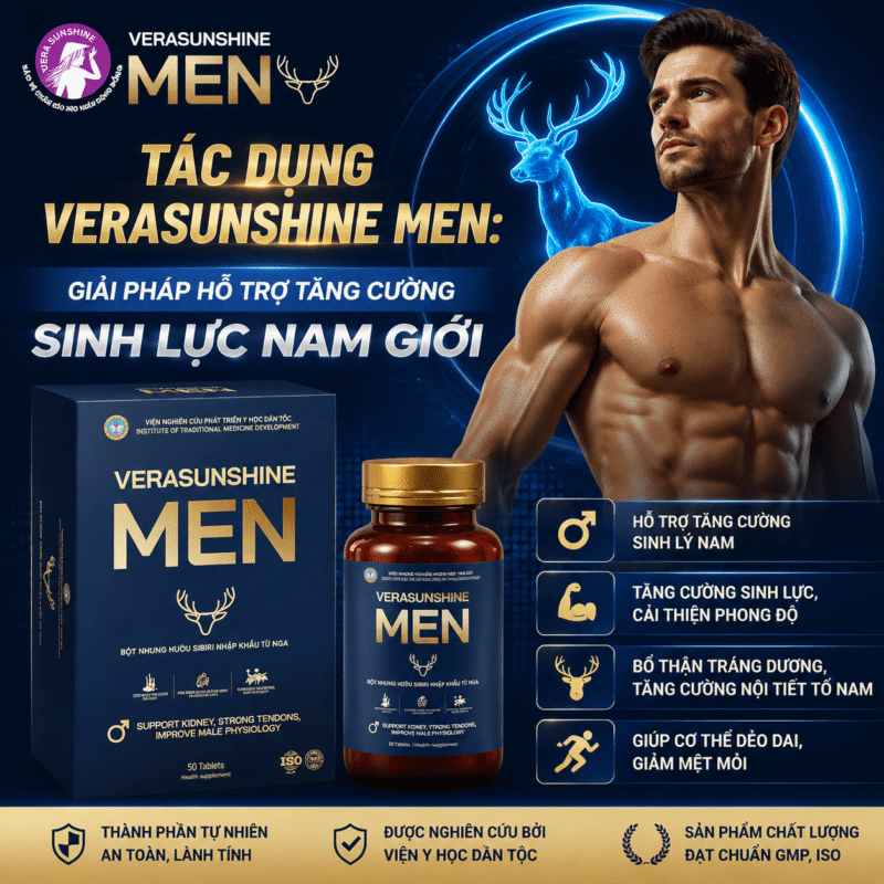Tác dụng Verasunshine Men: Giải pháp hỗ trợ tăng cường sinh lực nam giới