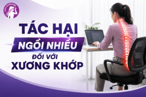 Tác hại ngồi nhiều đối với xương khớp