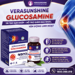 Verasunshine Glucosamine tái tạo sụn khớp – Hỗ trợ giảm đau nhức, vận động linh hoạt