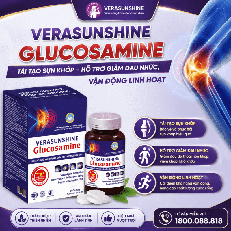 Verasunshine Glucosamine tái tạo sụn khớp – Hỗ trợ giảm đau nhức, vận động linh hoạt