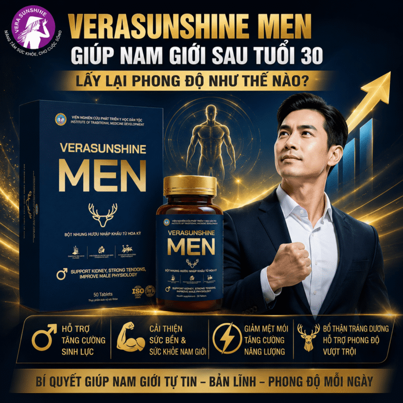 Verasunshine Men giúp nam giới sau tuổi 30 lấy lại phong độ như thế nào?