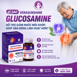Vì sao Verasunshine Glucosamine hỗ trợ giảm nhức mỏi khớp, giúp vận động linh hoạt hơn?