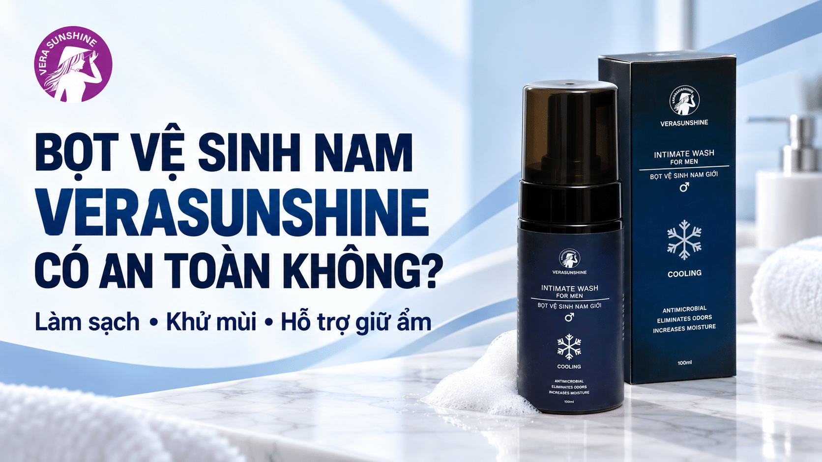 Bọt vệ sinh nam Verasunshine có an toàn không