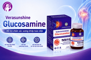 Verasunshine Glucosamine - hỗ trợ chăm sóc xương khớp toàn diện