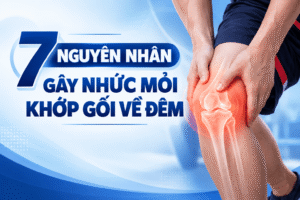 7 nguyên nhân gây nhức mỏi khớp gối về đêm