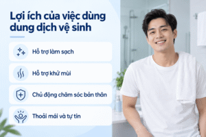 Lợi ích của việc dùng dung dịch vệ sinh